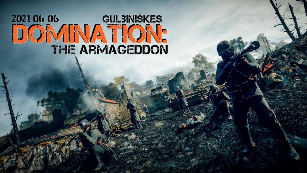 DOMINATION: the Armageddon 2021 06 06 Gulbiniškės