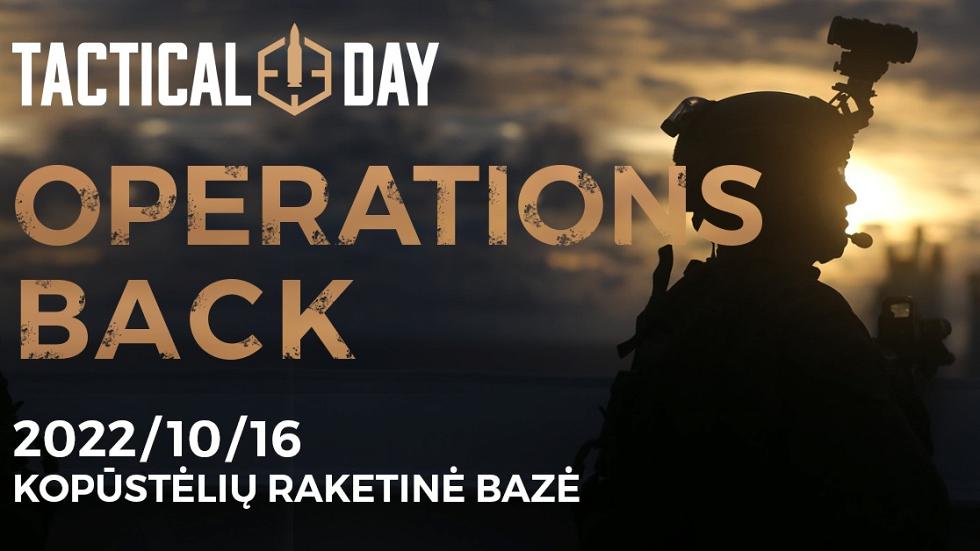 TACTICAL DAY Operations BACK 2022-10-16 Kopūstėlių raketinė bazė