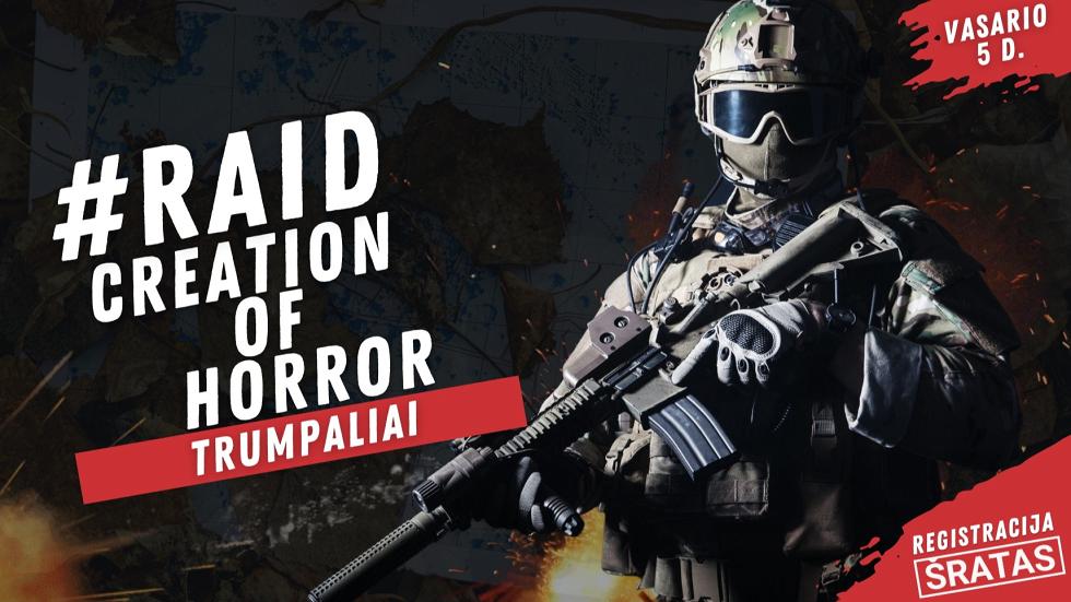#RAID/CREATION OF HORROR/2023-02-05