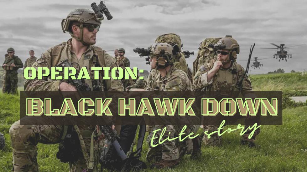 Operation: Black hawk down