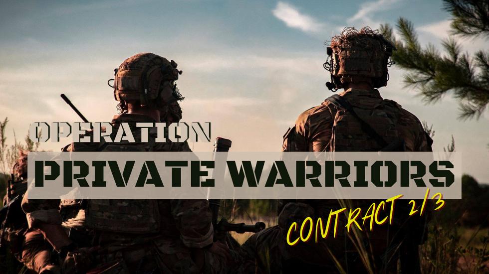 Operation: private warriors II