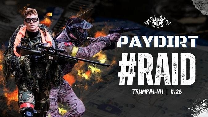 #RAID / PAYDIRT