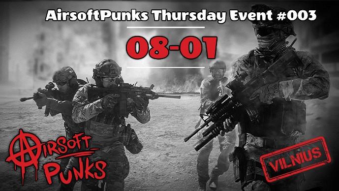 AirsoftPunks Thursday Event #003