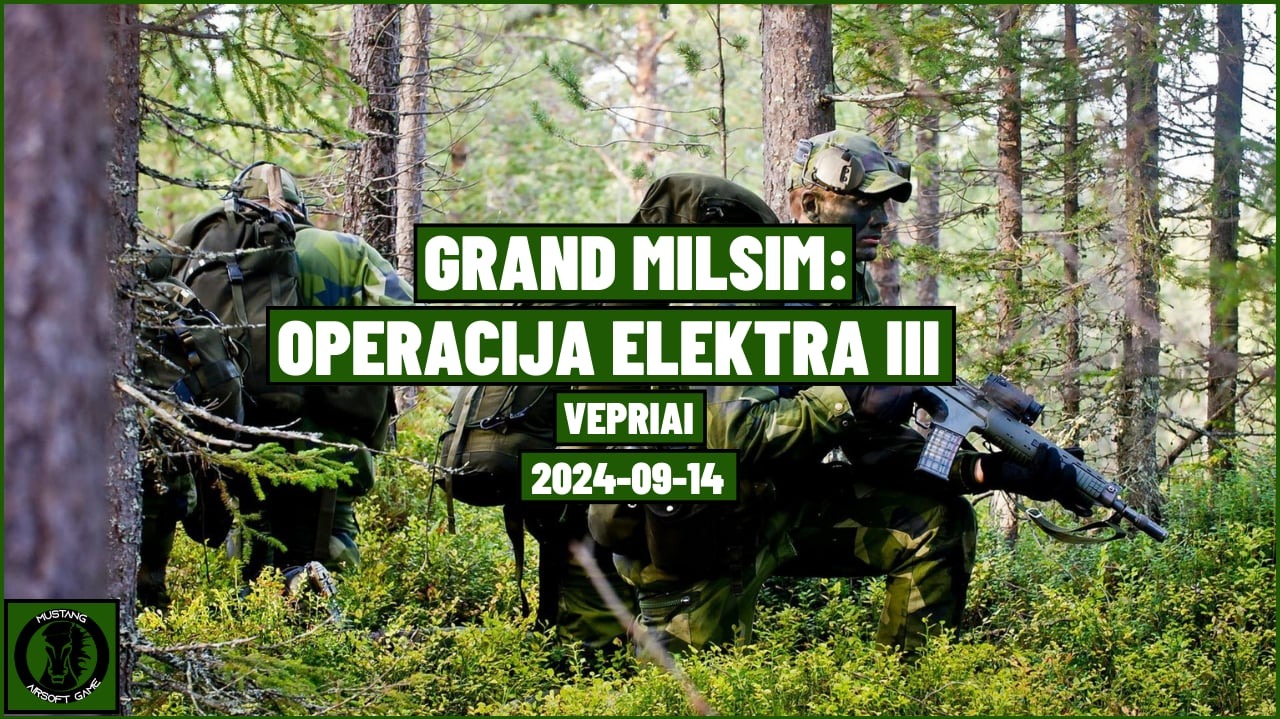 Grand MilSim: OPERACIJA ELEKTRA III