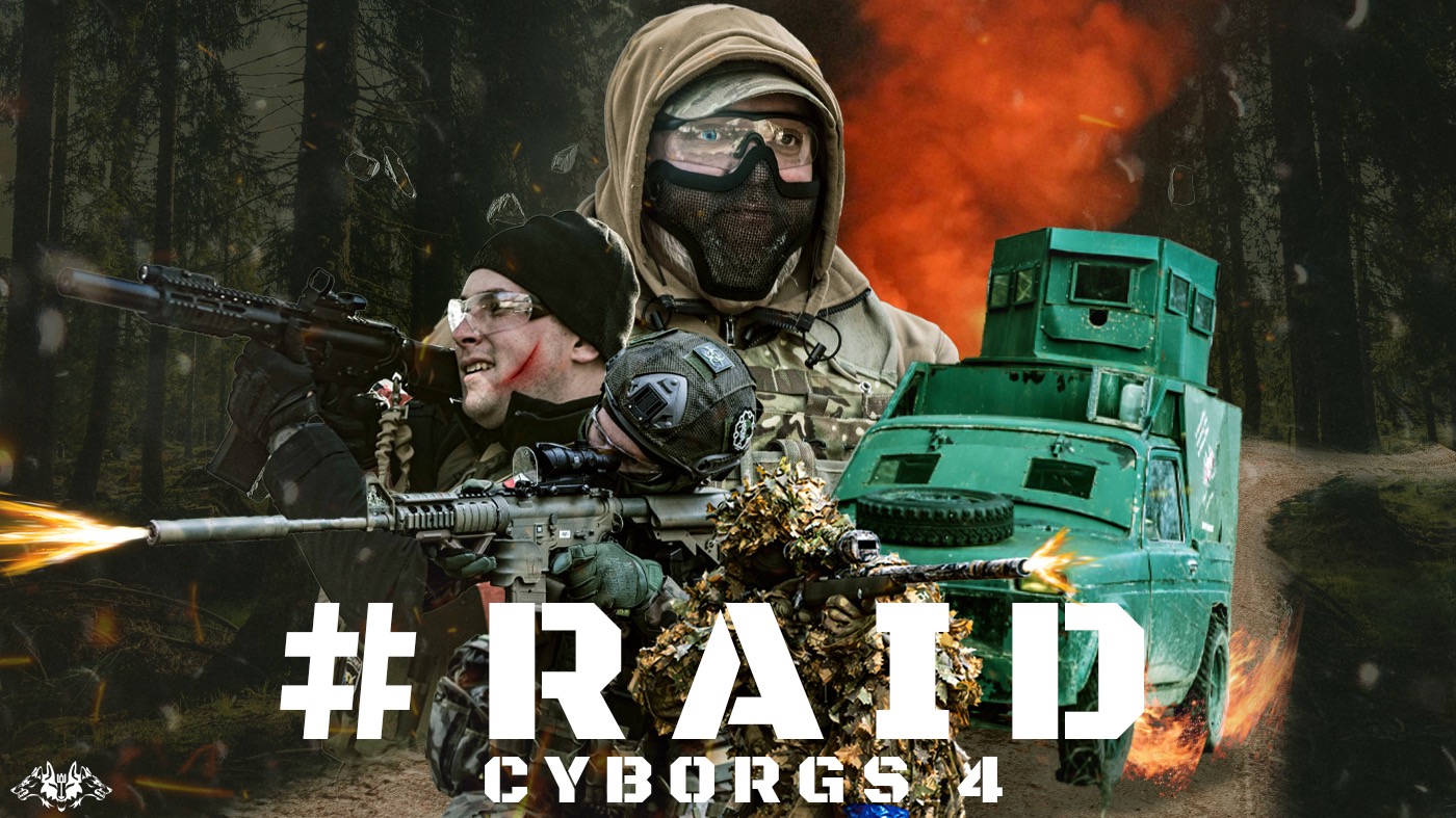 #RAID / CYBORGS 4