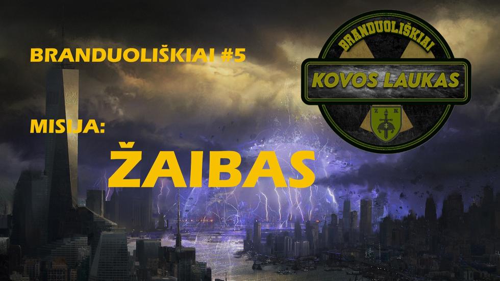 BRANDUOLIŠKIAI #5 - misija: ŽAIBAS