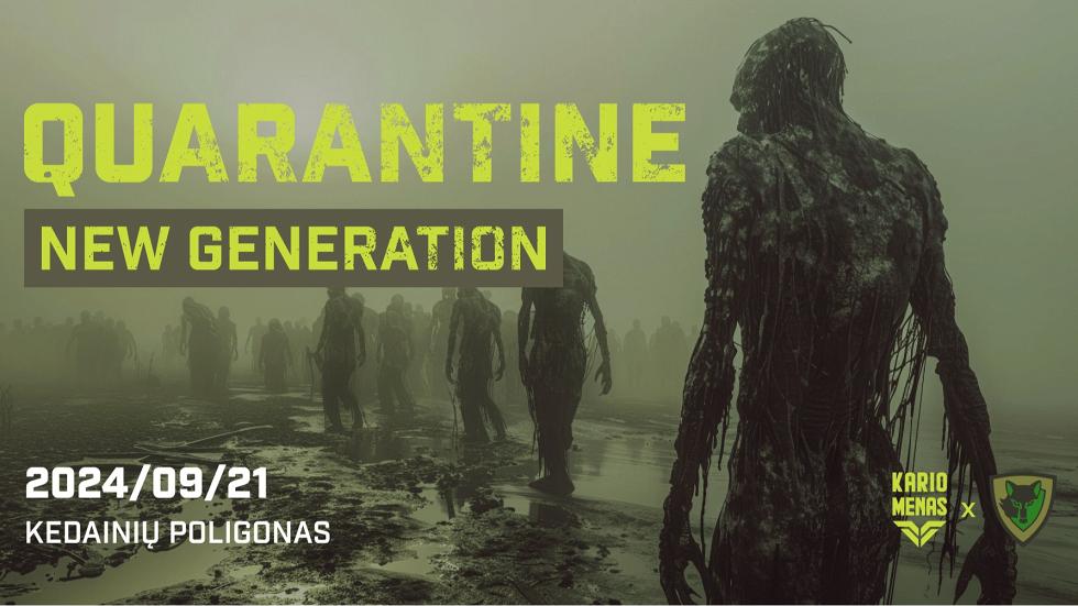 Quarantine: New Generation